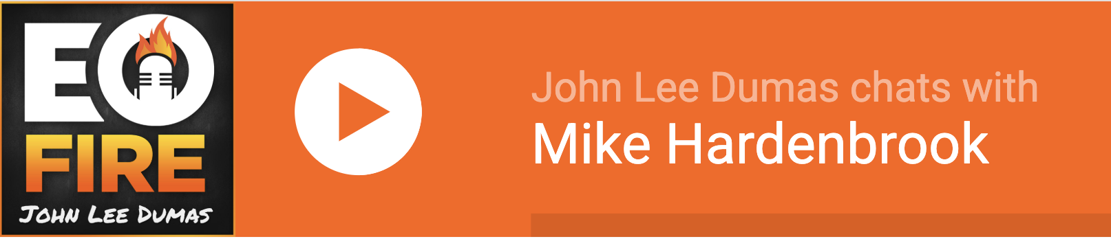 Mike Hardenbrook interviewed on Entrepreneur on Fire with John Lee Dumas